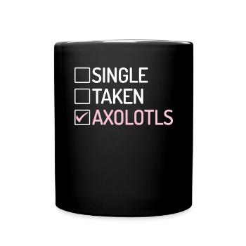 Axolotl Liebhaber Geschenke - Tasse einfarbig - Schwarz - Vorne