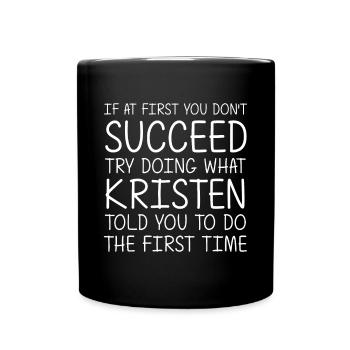 KRISTEN Gift Name Personalized Birthday Funny Chri - Full Colour Mug - black - Front