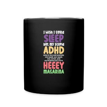 ADHD ADHD Attention Deficit Gift - Full Colour Mug - black - Front