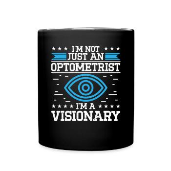 Opticien Je suis un ophtalmologiste optometry visionnaire - Mug uni - noir - Devant
