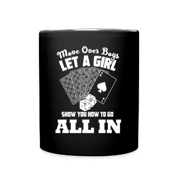 Poker Poker Let Girl Show You How To Go All In - Full Colour Mug - black - Front