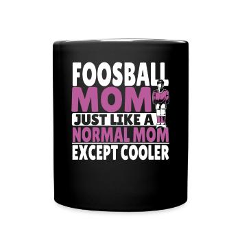 Table Soccer Player Mom Women Foosball Mother - Tasse einfarbig - Schwarz - Vorne