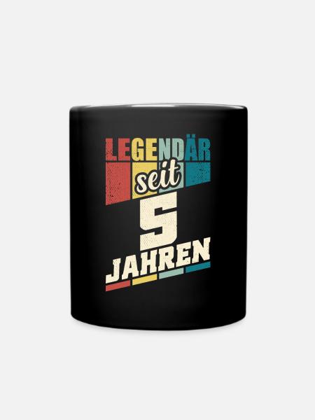 5. Geburtstag Legendär Seit 5 Jahren Legende 5 - Tasse einfarbig - Schwarz