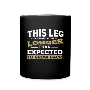 A leg joke humor gift - Full Colour Mug - black - Front