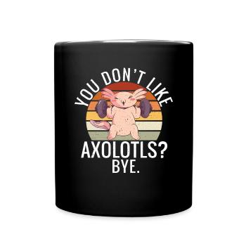 Axolotl Liebhaber Geschenke - Tasse einfarbig - Schwarz - Vorne