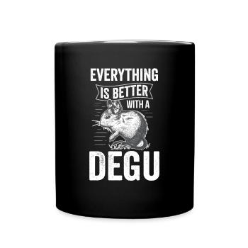 Everything is better with Degu Rodent Upset Rat - Full Colour Mug - black - Front
