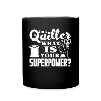 Quilter Quilter Superpower - Full Colour Mug - black - Front