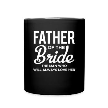 Père De La Chemise de la mariée Cadeau Père de mariage - Mug uni - noir - Devant