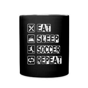 Eat Sleep Soccer Repeat - Full Colour Mug - black - Front