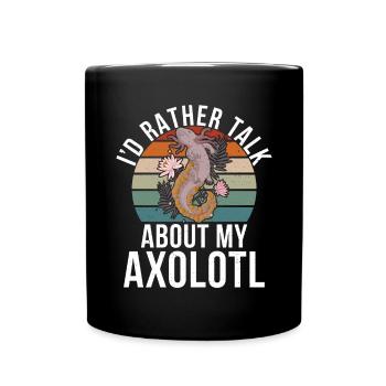 Axolotl Liebhaber Geschenke - Tasse einfarbig - Schwarz - Vorne