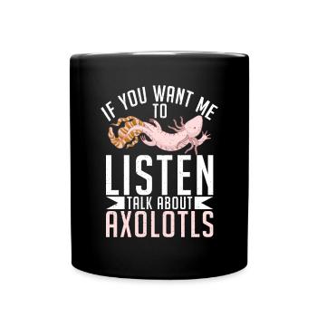 Axolotl Liebhaber Geschenke - Tasse einfarbig - Schwarz - Vorne