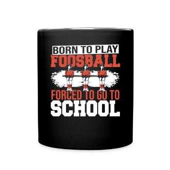 Cool Joueur de baby-foot né pour jouer au baby-foot - Mug uni - noir - Devant