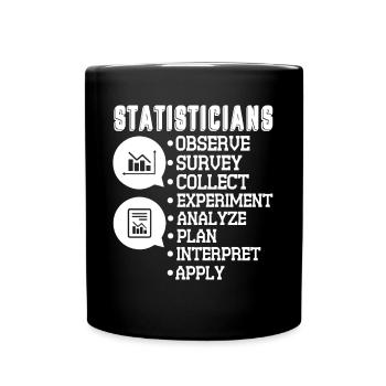 Statistician Statistician Observe Survey - Full Colour Mug - black - Front