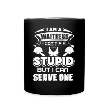 Waitress Waitress Can Serve One - Full Colour Mug - black - Front