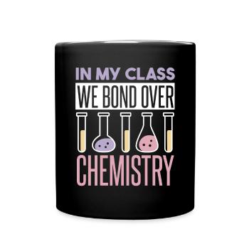 In meiner Klasse verbinden wir uns über Chemie - Tasse einfarbig - Schwarz - Vorne