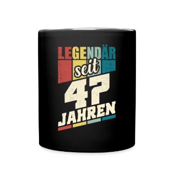 47. Geburtstag Legendär Seit 47 Jahren Legende 47 - Tasse einfarbig - Schwarz - Vorne