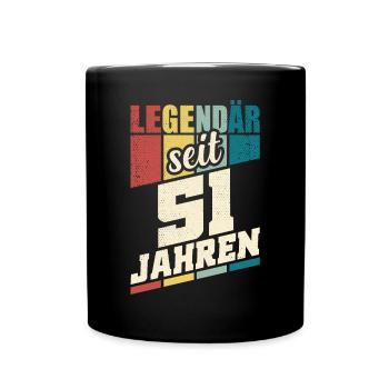 51. Geburtstag Legendär Seit 51 Jahren Legende 51 - Tasse einfarbig - Schwarz - Vorne