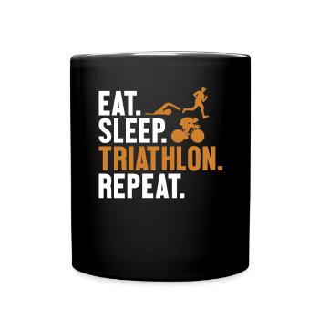 Eat Sleep Triathlon Repeat Triathlete Training - Full Colour Mug - black - Front