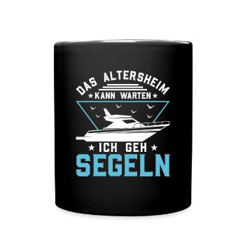Das Altersheim kann Warten Ich Geh Segeln Opa - Tasse einfarbig - Schwarz - Vorne