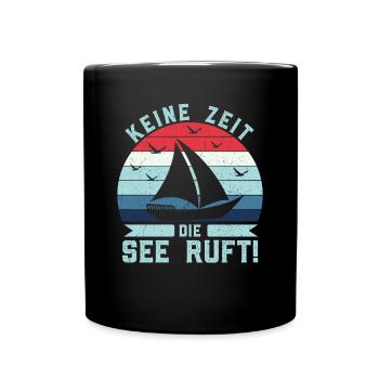 Retro Keine Zeit Die See ruft! - Boot Skipper - Tasse einfarbig - Schwarz - Vorne