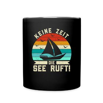 Retro Keine Zeit Die See ruft! - Boot Skipper - Tasse einfarbig - Schwarz - Vorne