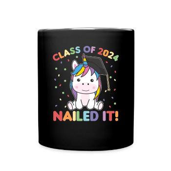 Kids Class of 2024 nailed it Einhorn - Tasse einfarbig - Schwarz - Vorne