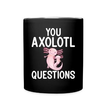 Axolotl Liebhaber Geschenke - Tasse einfarbig - Schwarz - Vorne