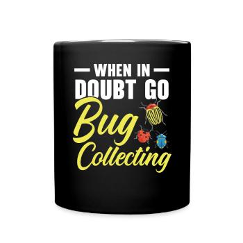 Bug Catcher Bug Expert Insect Lover Entomology - Full Colour Mug - black - Front