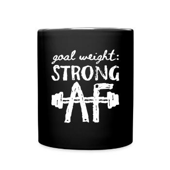 Objectif Poids Strong AF Workout Motivationnel - Mug uni - noir - Devant