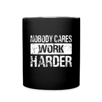 Personne ne s’en soucie Travaillez plus dur - Gym Fitness Workout Mot - Mug uni - noir - Devant