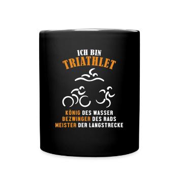 Triathlet König Bezwinger Meister Triathlet Profi - Tasse einfarbig - Schwarz - Vorne