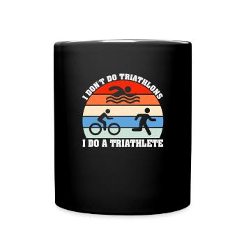 Triathlon Triathlete Swimming Running Cycling - Full Colour Mug - black - Front