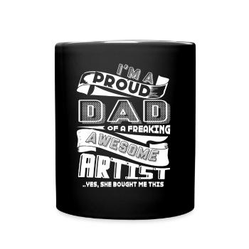 Artist Proud Dad Of Awesome Artist - Full Colour Mug - black - Front