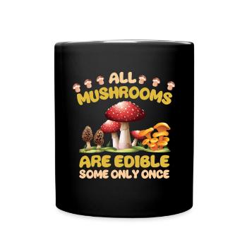 Pilzsammler Pilz Motiv für Pilzsucher - Tasse einfarbig - Schwarz - Vorne