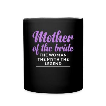 Brides Mom Mother Of The Bride Brautmutter Shirt - Tasse einfarbig - Schwarz - Vorne