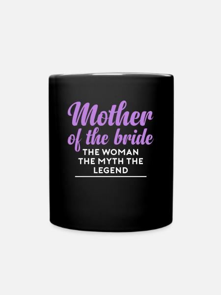 Brides Mom Mother Of The Bride Brautmutter Shirt - Tasse einfarbig - Schwarz