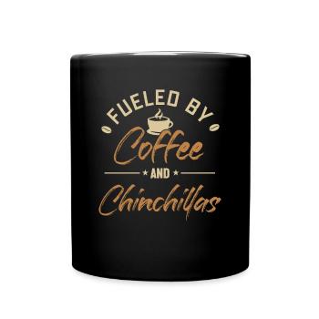 Fueled by Coffee and Chinchillas Longhair Breeders - Full Colour Mug - black - Front