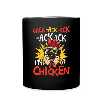 I'm A Chicken | Funny Rooster Hen House Farm - Full Colour Mug - black - Front