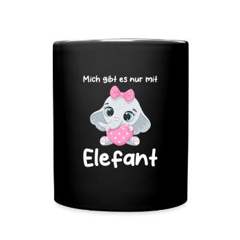 Mich gibt es nur mit Elefant - Tasse einfarbig - Schwarz - Vorne