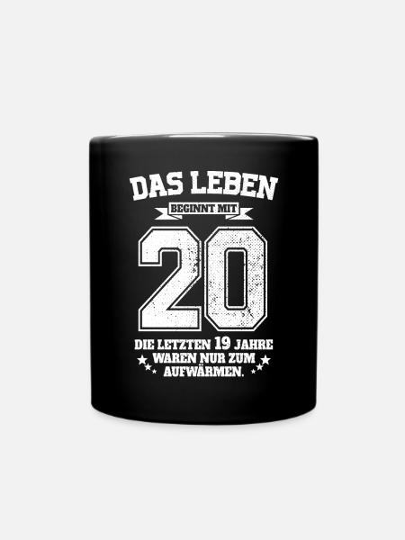 20. Geburtstag Geschenk Das Leben Beginnt Mit 20 - Tasse einfarbig - Schwarz