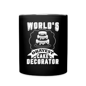 Cake Decorator World's Okayest Cake Decorator - Full Colour Mug - black - Front