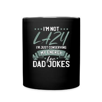 Lustige Papa-Witze Vatertag Papa Humor - Tasse einfarbig - Schwarz - Vorne