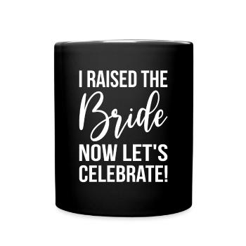 Brides Mom Mother Of The Bride Mutter Der Braut - Tasse einfarbig - Schwarz - Vorne