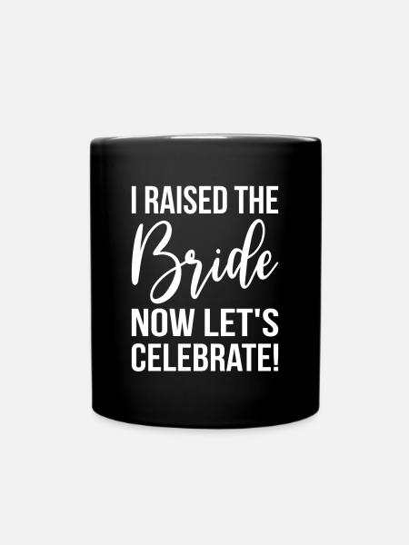 Brides Mom Mother Of The Bride Mutter Der Braut - Tasse einfarbig - Schwarz