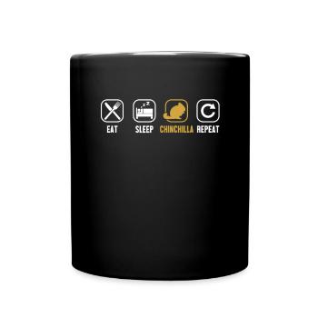 Eat Sleep Chinchilla Repeat Longhair Shorttail - Full Colour Mug - black - Front