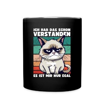 Lustige Grump Cat - Ich Hab Das Schon Verstanden - Tasse einfarbig - Schwarz - Vorne