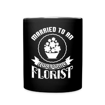 Florist Married To An Awesome Florist - Full Colour Mug - black - Front