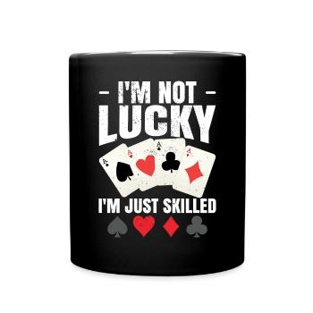 Ich habe kein Glück, ich bin nur geschickt - Tasse einfarbig - Schwarz - Vorne
