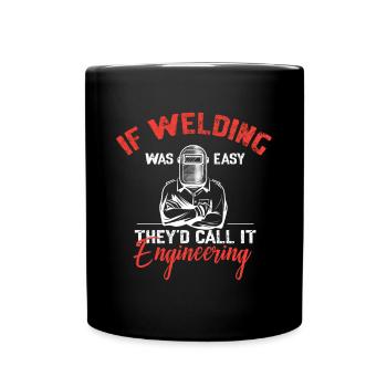 Schweißen Schweißer Spruch Schlosser - Tasse einfarbig - Schwarz - Vorne