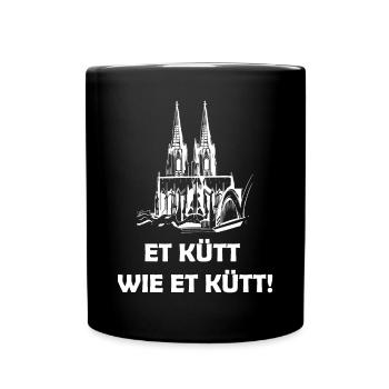 Kölsche Sprüche ET KÜTT WIE ET KÜTT Köln Dom - Tasse einfarbig - Schwarz - Vorne